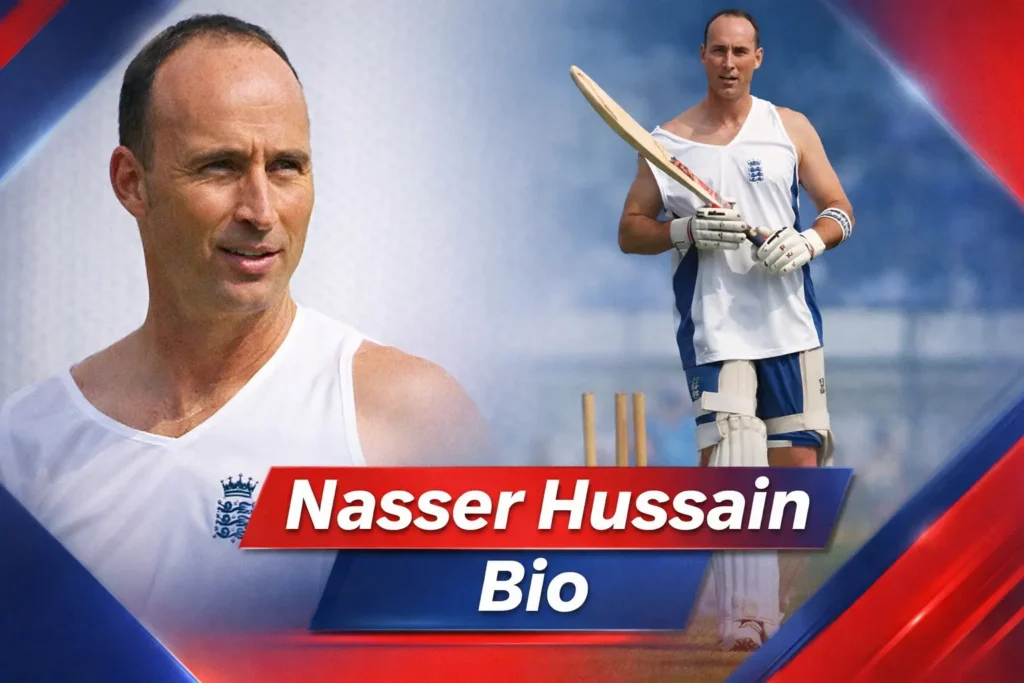 Nasser Hussain Biography